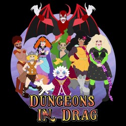 Dungeons in Drag Shirt